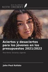 Aciertos y desaciertos para los jóvenes en los presupuestos 2021/2022