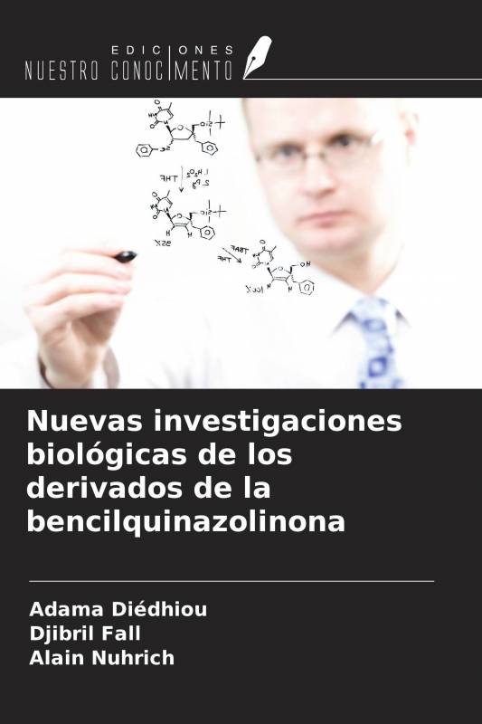 Nuevas investigaciones biológicas de los derivados de la bencilquinazolinona