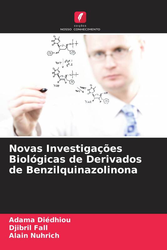 Novas Investigações Biológicas de Derivados de Benzilquinazolinona