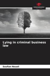 Lying in criminal business law
