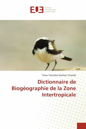 Dictionnaire de Biogéographie de la Zone Intertropicale
