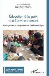 Education à la paix et à l'environnement