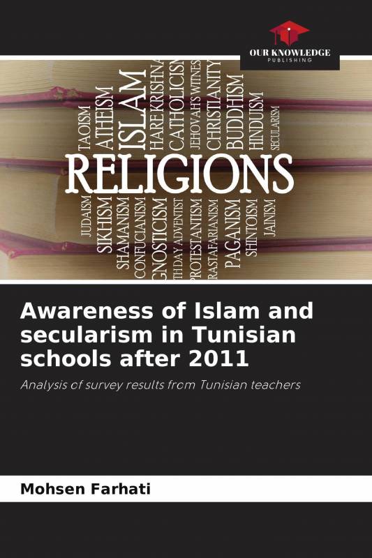 Awareness of Islam and secularism in Tunisian schools after 2011