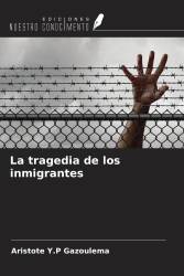 La tragedia de los inmigrantes