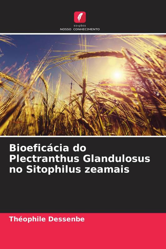Bioeficácia do Plectranthus Glandulosus no Sitophilus zeamais