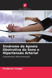 Síndrome da Apneia Obstrutiva do Sono e Hipertensão Arterial