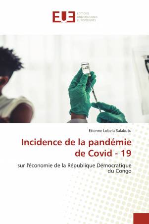 Incidence de la pandémie de Covid - 19