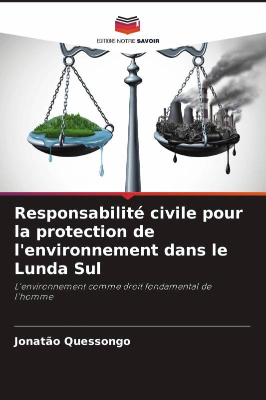 Responsabilité civile pour la protection de l'environnement dans le Lunda Sul