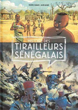 Histoire des Tirailleurs Sénégalais