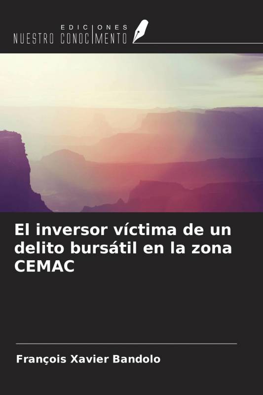 El inversor víctima de un delito bursátil en la zona CEMAC
