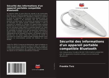 Sécurité des informations d'un appareil portable compatible Bluetooth