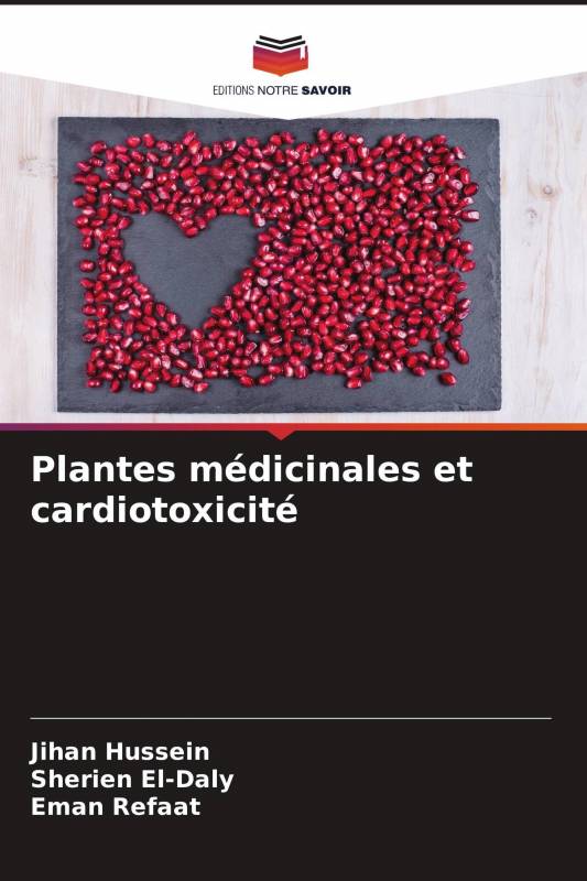 Plantes médicinales et cardiotoxicité