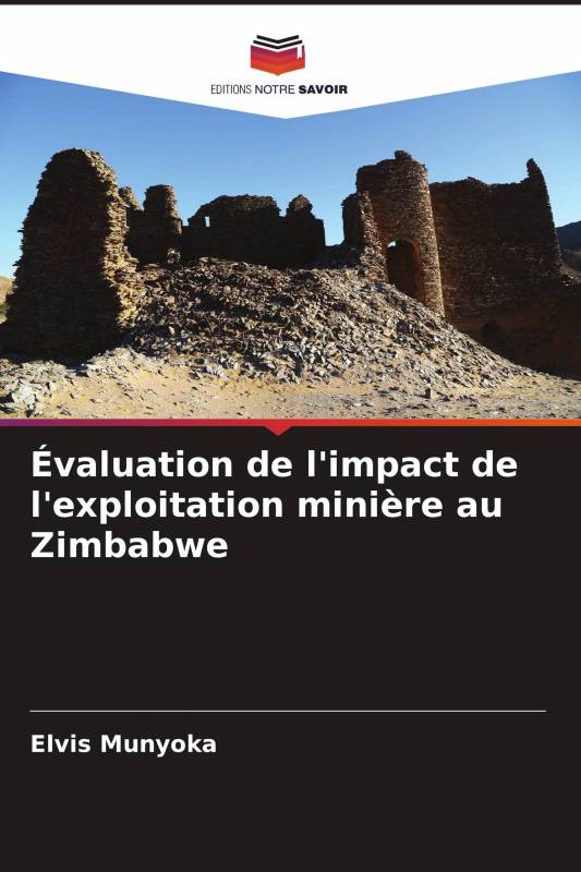 Évaluation de l'impact de l'exploitation minière au Zimbabwe