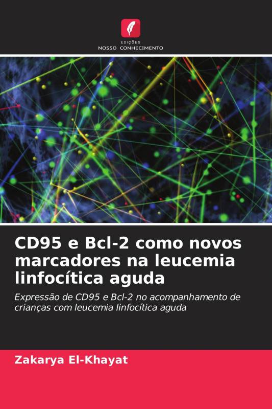 CD95 e Bcl-2 como novos marcadores na leucemia linfocítica aguda