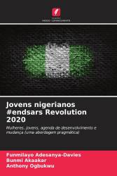Jovens nigerianos ＃endsars Revolution 2020
