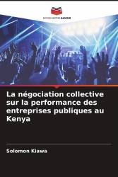 La négociation collective sur la performance des entreprises publiques au Kenya