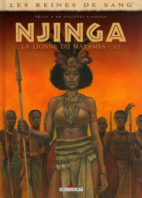 Njinga, la lionne du Matamba. Tome 1