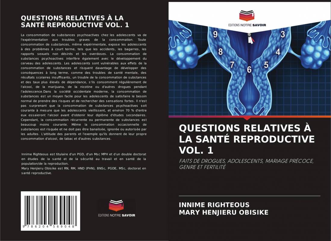 QUESTIONS RELATIVES À LA SANTÉ REPRODUCTIVE VOL. 1