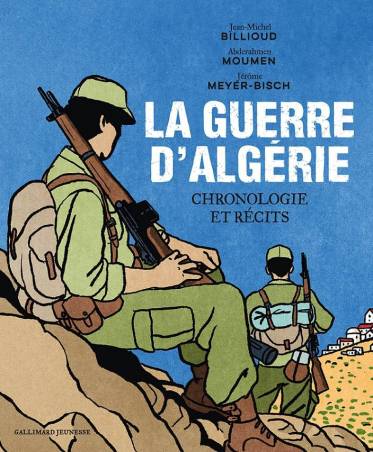 La guerre d'Algérie Gallimard Jeunesse