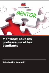 Mentorat pour les professeurs et les étudiants