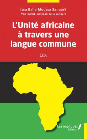 L'Unité africaine à travers une langue commune