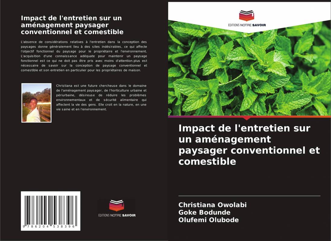 Impact de l'entretien sur un aménagement paysager conventionnel et comestible