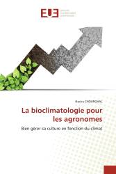 La bioclimatologie pour les agronomes