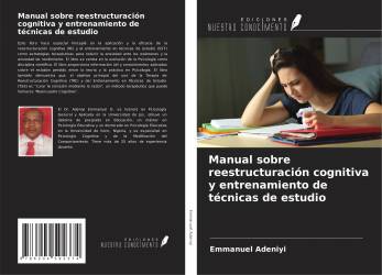 Manual sobre reestructuración cognitiva y entrenamiento de técnicas de estudio