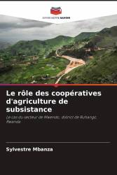 Le rôle des coopératives d'agriculture de subsistance