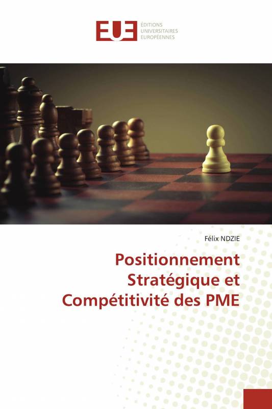 Positionnement Stratégique et Compétitivité des PME