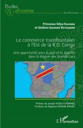 Le commerce transfrontalier à l'est de la R.D. Congo