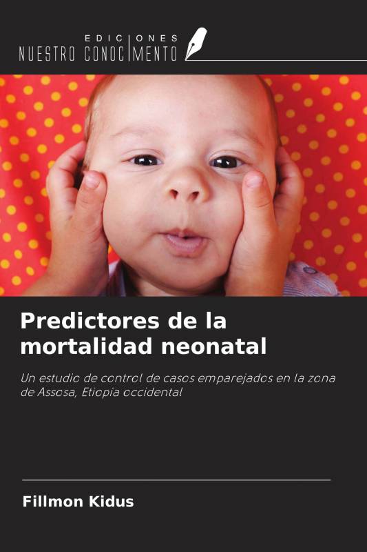 Predictores de la mortalidad neonatal