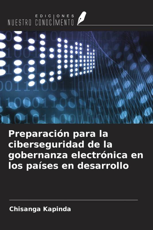 Preparación para la ciberseguridad de la gobernanza electrónica en los países en desarrollo