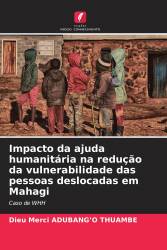 Impacto da ajuda humanitária na redução da vulnerabilidade das pessoas deslocadas em Mahagi