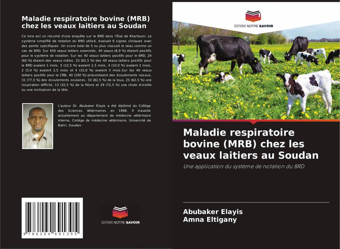 Maladie respiratoire bovine (MRB) chez les veaux laitiers au Soudan