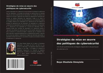 Stratégies de mise en œuvre des politiques de cybersécurité
