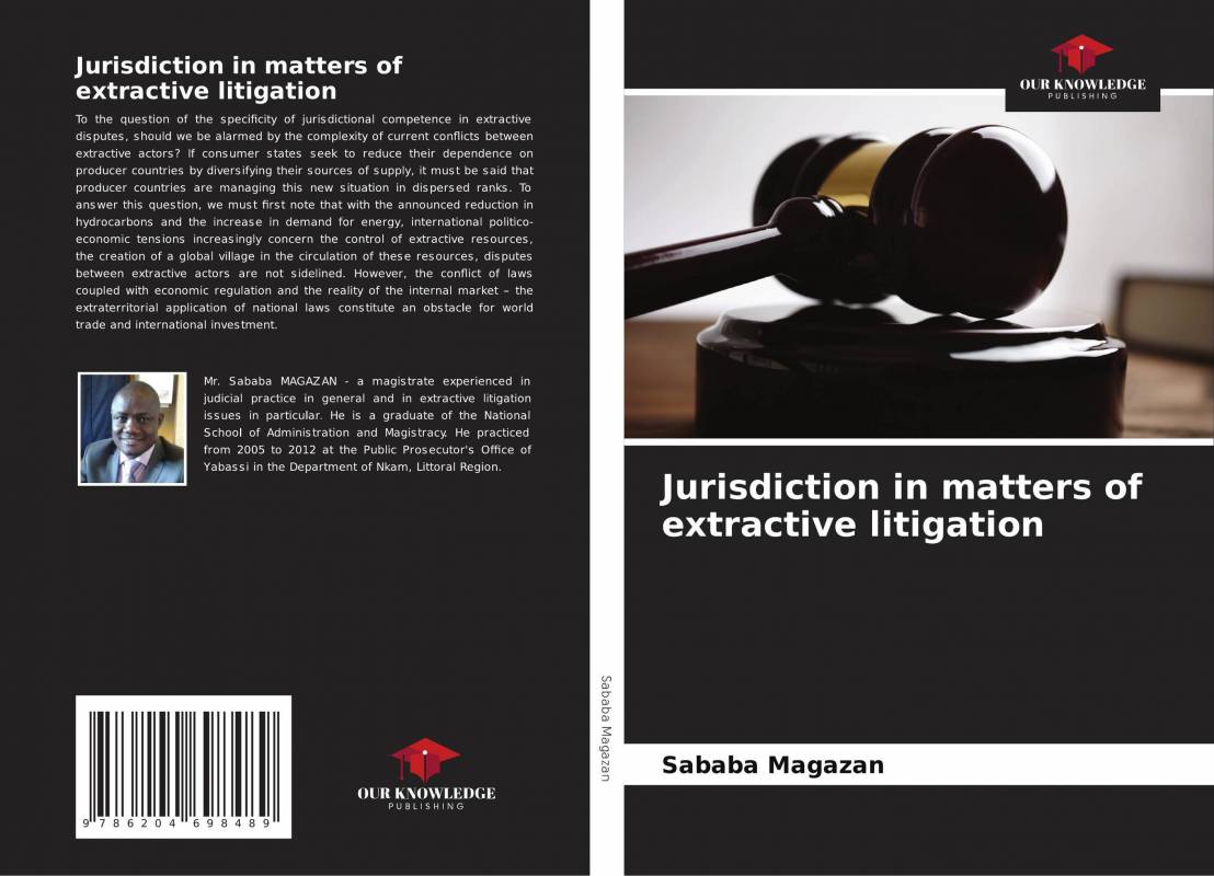 Jurisdiction in matters of extractive litigation