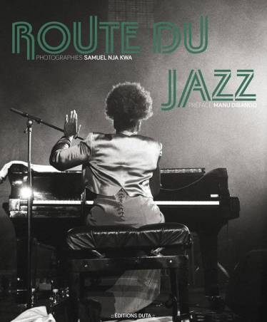 Route du Jazz Samuel Nja Kwa