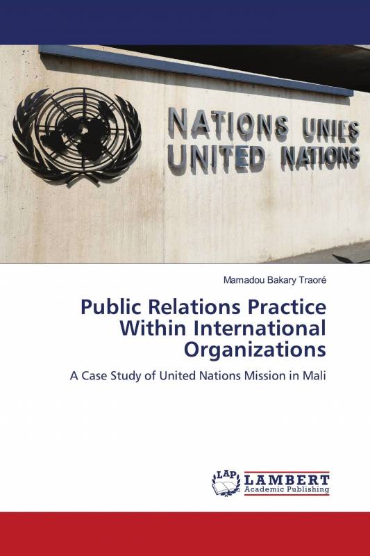 Public Relations Practice Within International Organizations