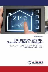 Tax Incentive and the Growth of SME in Ethiopia