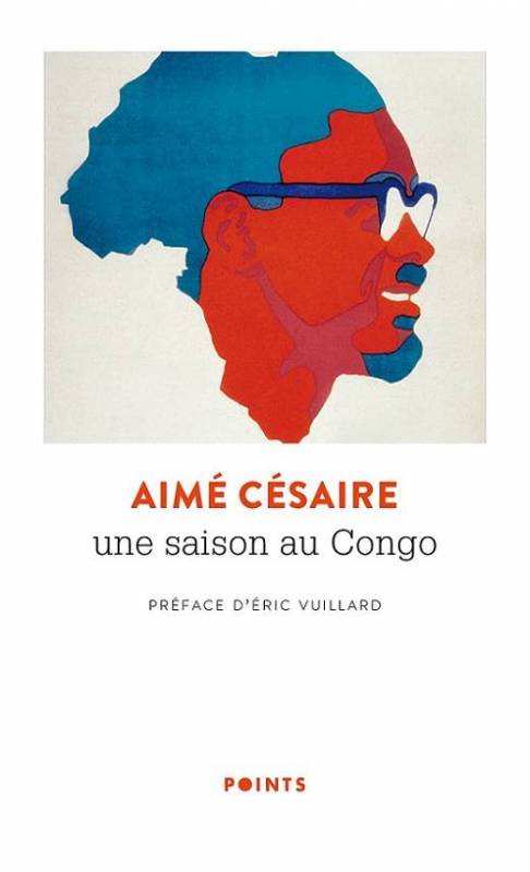 Une saison au Congo Aimé Césaire