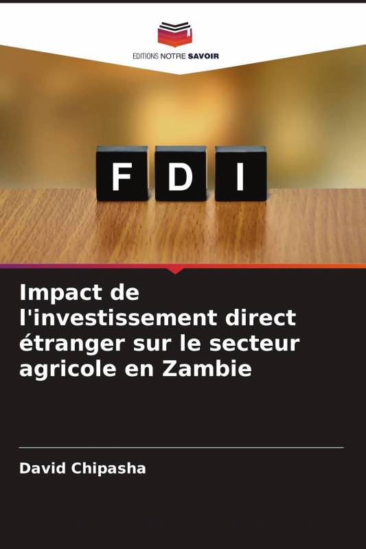 Impact de l'investissement direct étranger sur le secteur agricole en Zambie