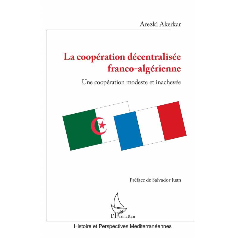 La coopération décentralisée franco-algérienne
