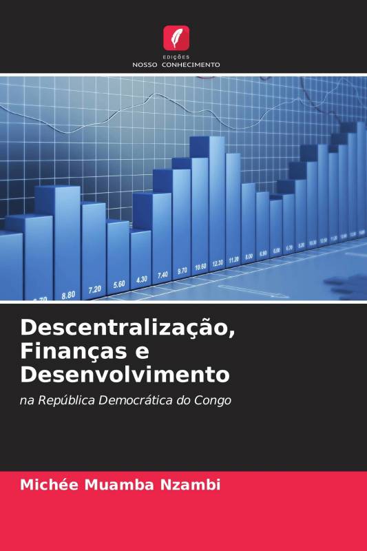 Descentralização, Finanças e Desenvolvimento