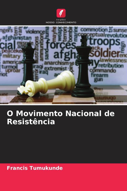 O Movimento Nacional de Resistência