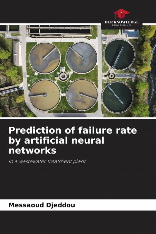 Prediction of failure rate by artificial neural networks