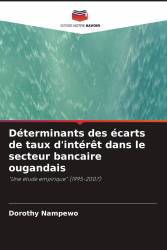 Déterminants des écarts de taux d'intérêt dans le secteur bancaire ougandais