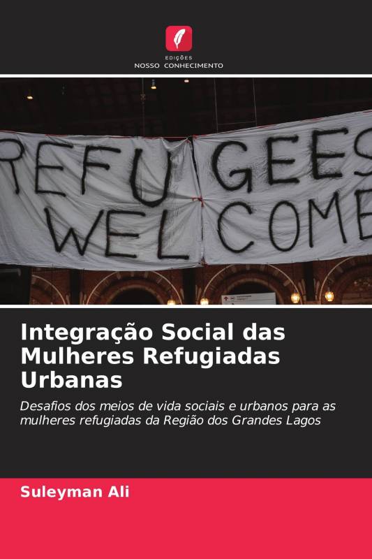 Integração Social das Mulheres Refugiadas Urbanas