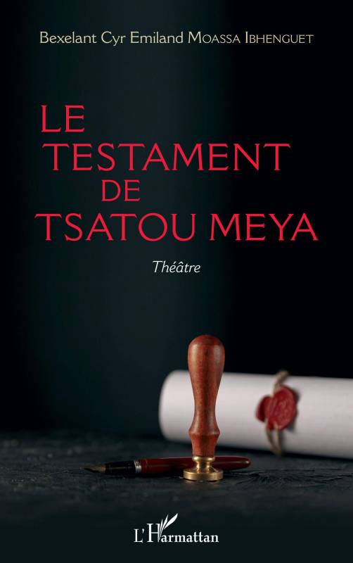 Le testament de Tsatou Meya