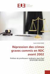 Répression des crimes graves commis en RDC avant 2002